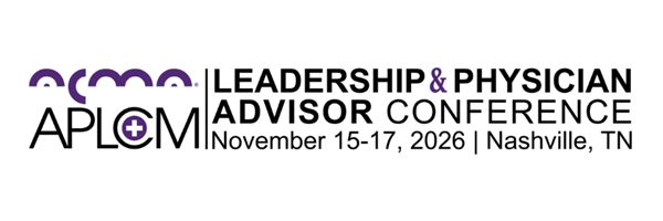 Registration Now Open for the 2026 Leadership & Physician Advisor Conference in Nashville