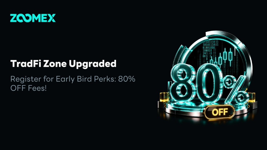 Zoomex Launches TradFi Zone Upgrade With 80% Fee Discount Early Bird Campaign
